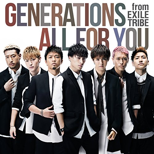 ALL FOR YOU（CD＋DVD） [CD] GENERATIONS from EXILE TRIBE