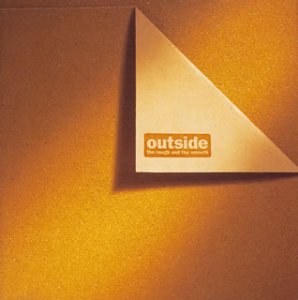 ザ・ラフ・アンド・ザ・スムース [CD] アウトサイド