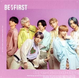 Bye-Good-Bye(CD+DVD)(C) [CD] BE:FIRST