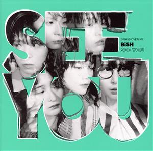 SEE YOU(SG)(CD盤) [CD] BiSH