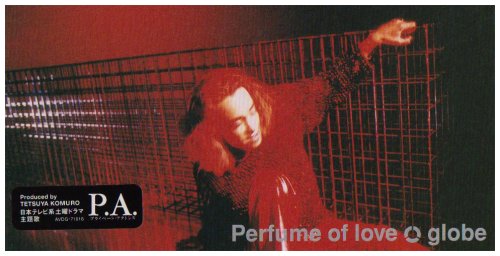 Perfume of love [CD] globe 小室哲哉 MARC; globe