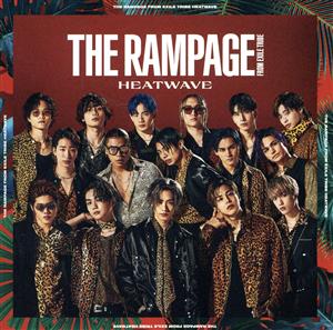 HEATWAVE (CD+DVD) [CD] THE RAMPAGE from EXILE TRIBE