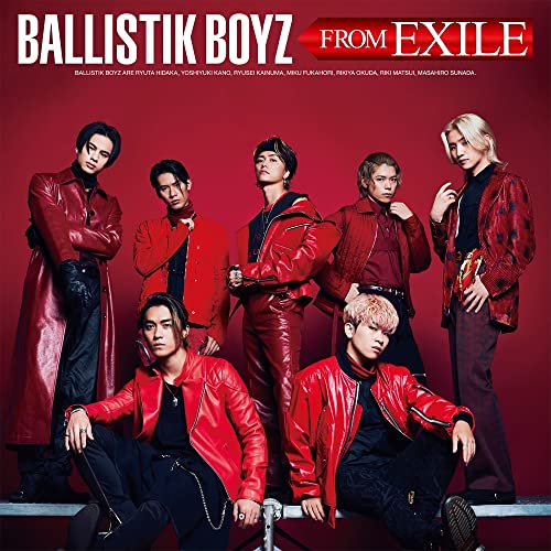 BALLISTIK BOYZ FROM EXILE(CD+DVD) [CD] BALLISTIK BOYZ from EXILE TRIBE