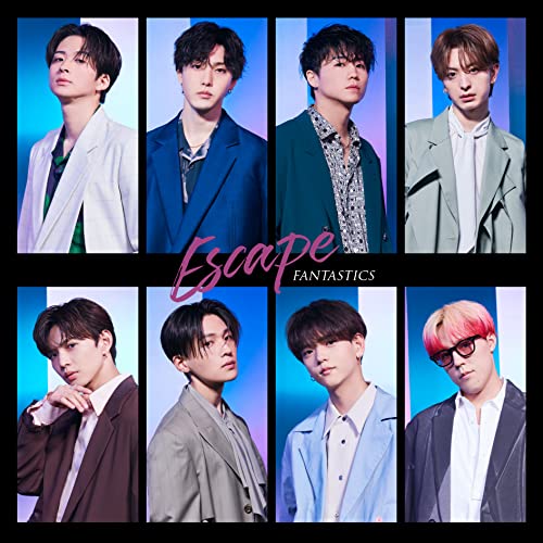 Escape(CD) [CD] FANTASTICS from EXILE TRIBE