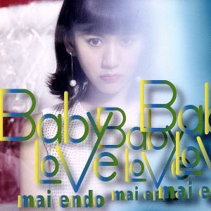 Baby Love (Type-B) (CD+PHOTO BOOK) [CD] 遠藤舞