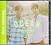Ocean [Bigeast盤] [CD]