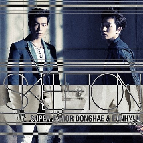 SKELETON (CD+DVD) [CD] SUPER JUNIOR DONGHAE & EUNHYUK