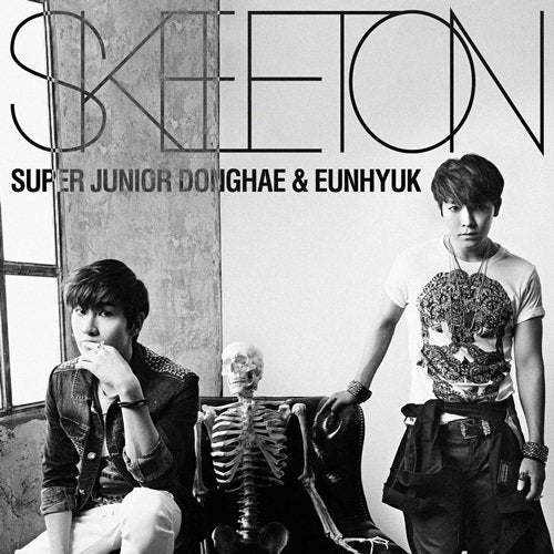 SKELETON [CD] SUPER JUNIOR DONGHAE & EUNHYUK
