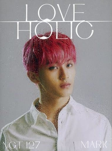 LOVEHOLIC【MARK ver.】(CD)(初回生産限定) [CD] NCT 127