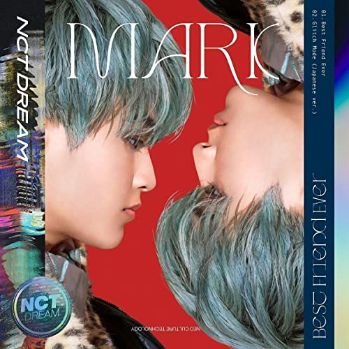 Best Friend Ever(初回生産限定盤MARK ver.) [CD] NCTDREAM