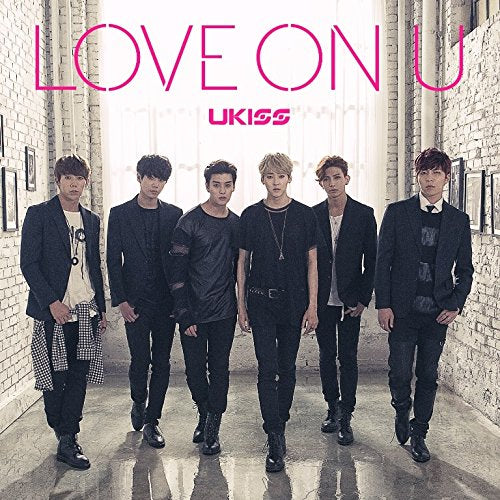 LOVE ON U [CD] U-KISS