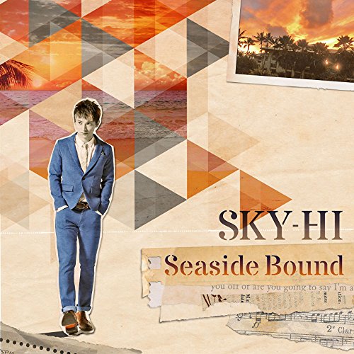 Seaside Bound(CD＋DVD)(ライブ映像 ver.) [CD] SKY-HI