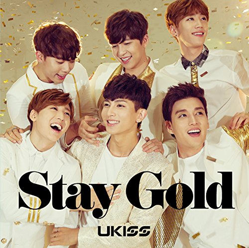 Stay Gold(CD＋DVD) [CD] U-KISS