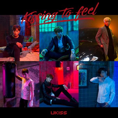 Kissing To Feel [CD] U-KISS
