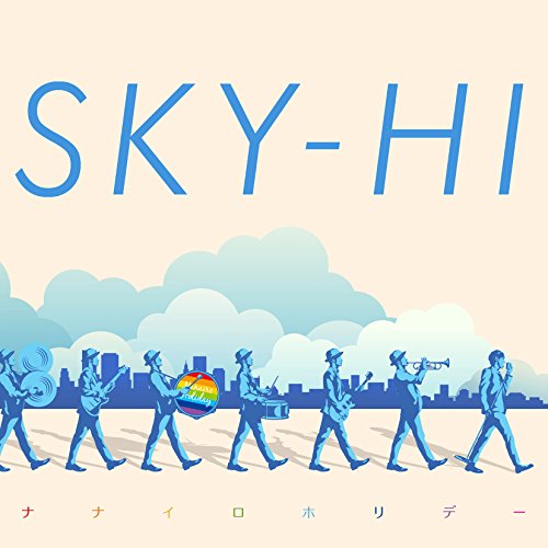 ナナイロホリデー(DVD付)(LIVE映像Ver.) [CD] SKY-HI