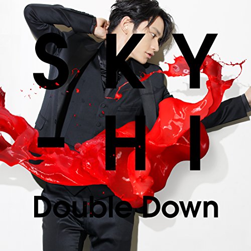 Double Down(DVD付)(Music Video盤) [CD] SKY-HI