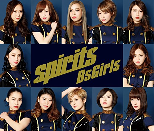 spirits [CD] BsGirls