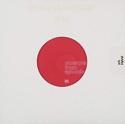 excerpts from ayu-mi-xIII CD002 [CD] 浜崎あゆみ ayumi hamasaki the orb HYBRID; 浜崎あゆみ
