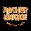 A Rather TRAIN (CCCD) [CD] RATHER UNIQUE、 MAKIDAI、 佐藤ありす、 USA、 SOHJIN、 岩崎文紀; RATHER UNIQUE