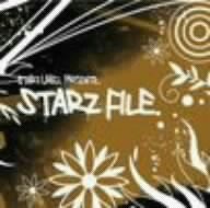 STARZ FILE [CD] オムニバス Mitchey Walker GALAXY EXPRESS KMC CLARABELL Sound Around Tokyo Beat Society Remark Spirits twenty4-7 GROW; AKLOと空