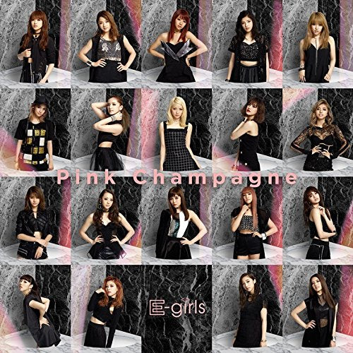 Pink Champagne(CD+DVD) [CD] E-girls