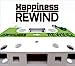 Rewind (イベント会場限定盤) [CD] Happiness