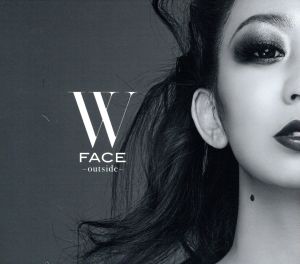 W FACE~outside~(DVD付)(スマプラ対応) [CD] 倖田來未