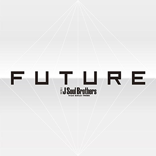 FUTURE(CD3枚組+DVD4枚組)(スマプラ対応) [CD] 三代目 J Soul Brothers from EXILE TRIBE