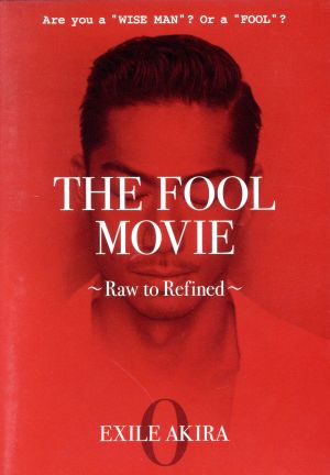 THE FOOL MOVIE ~Raw to Refined~(DVD) [DVD]