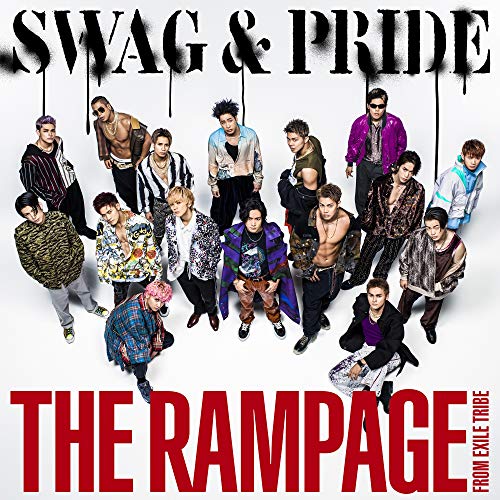 SWAG & PRIDE(CD) [CD] THE RAMPAGE from EXILE TRIBE