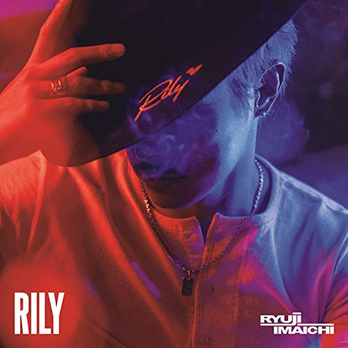 RILY(CD+DVD) [CD] RYUJI IMAICHI