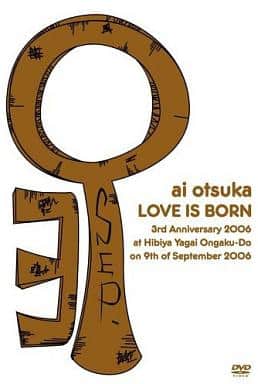 大塚愛【LOVE IS BORN】~3rd Anniversary 2006~ at Hibiya Yagai Ongaku-do on 9th of September 2006 スペシャル版 [DVD] [DVD]