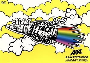 AAA TOUR 2008-ATTACK ALL AROUND-at NHK HALL on 4th of April