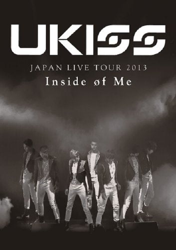 U-KISS JAPAN LIVE TOUR 2013 ~Inside of Me~ [Blu-ray] [Blu-ray] [2014]