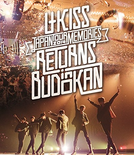 U-KISS JAPAN LIVE TOUR 2014 ~Memories~ RETURNS in BUDOKAN (Blu-ray Disc) [Blu-ray] [2014]