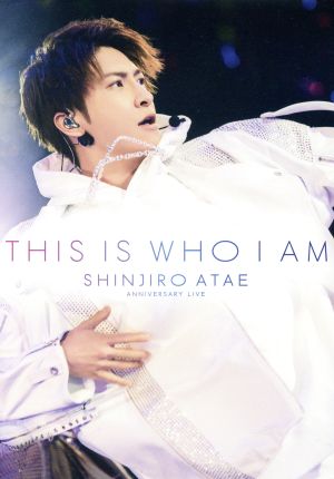 Anniversary Live『THIS IS WHO I AM』(DVD2枚組) [DVD] [2019]