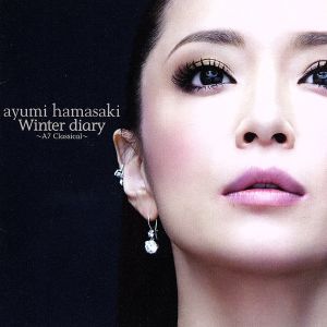Winter diary ~A7 Classical~ - 浜崎あゆみ [CD] 浜崎あゆみ
