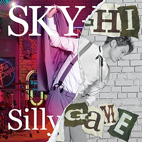 Silly Game(DVD付)(Music Video盤) [CD] SKY-HI