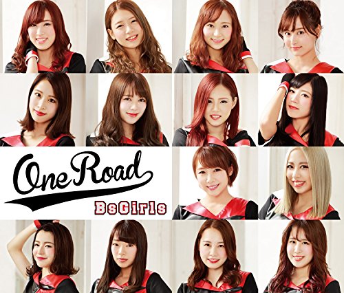 ONE ROAD [CD] BsGirls