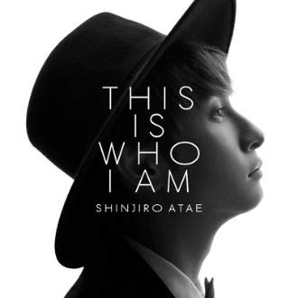 THIS IS WHO I AM（CD+DVD+スマプラ） [CD]