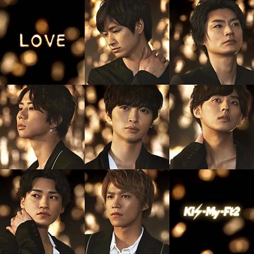 LOVE（初回盤B) [CD] Kis-My-Ft2