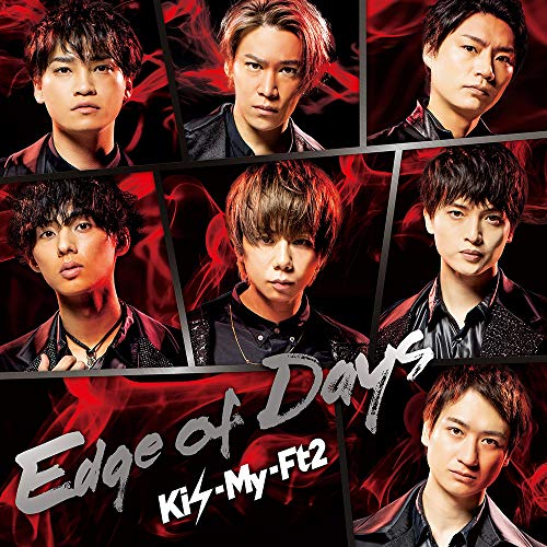 Edge of Days(CD+DVD)(初回盤A) [CD] Kis-My-Ft2