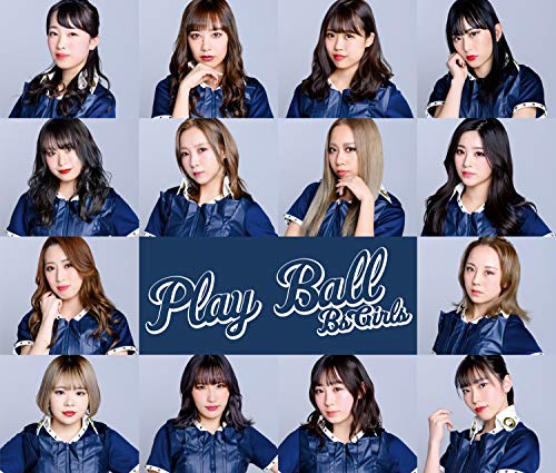 Play Ball(SINGLE) [CD] BsGirls