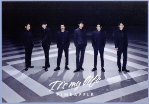 It's my life/ PINEAPPLE(CD)(通常盤) [CD] V6