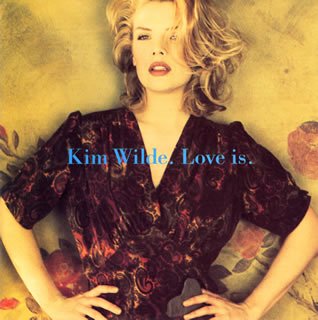 LOVE IS [CD] キム・ワイルド