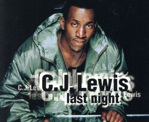 ラスト・ナイト [CD] C.J.ルイス