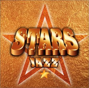 STARS JAZZ [CD] オムニバス オムニバス エラ・フィッツジェラルド ズート・シムズ デューク・エリントン ルイ・アームストロング マイルス・デイヴィス ソニー・ロリンズ ビル・エバンス ジョン・コルトレーン カーティス・フラー; カーメン・マクレエ