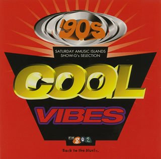COOL VIBES [CD] オムニバス IV XAMPLE イマチュア ボビー・ブラウン メアリー・J.ブライジ ラルフ・トレスバント ソウル・フォー・リアル ベル・ビブ・デボー C+Cミュージック・ファクトリー JODECI; ニュー・エディション