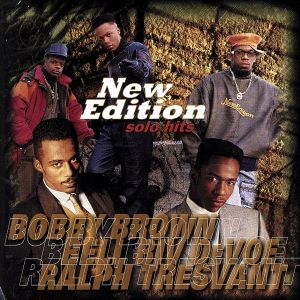 ソロ・ヒット [CD] ニュー・エディション ラルフ・トレスバント ベル・ビブ・デボー; ボビー・ブラウン