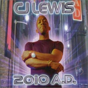 2010 A.D. [CD] C.J.ルイス